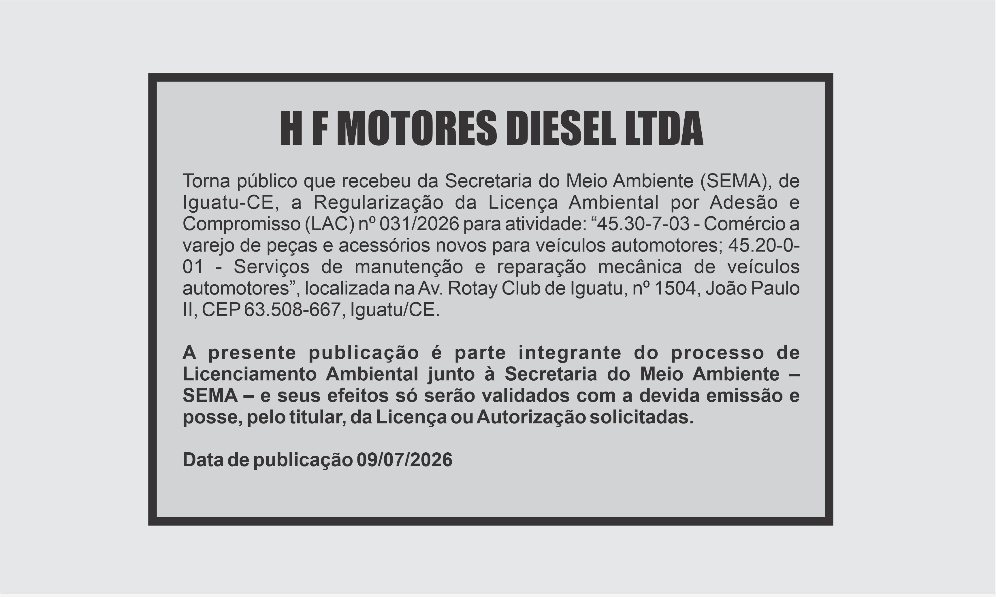 EDITAL: H F MOTORES DIESEL LTDA