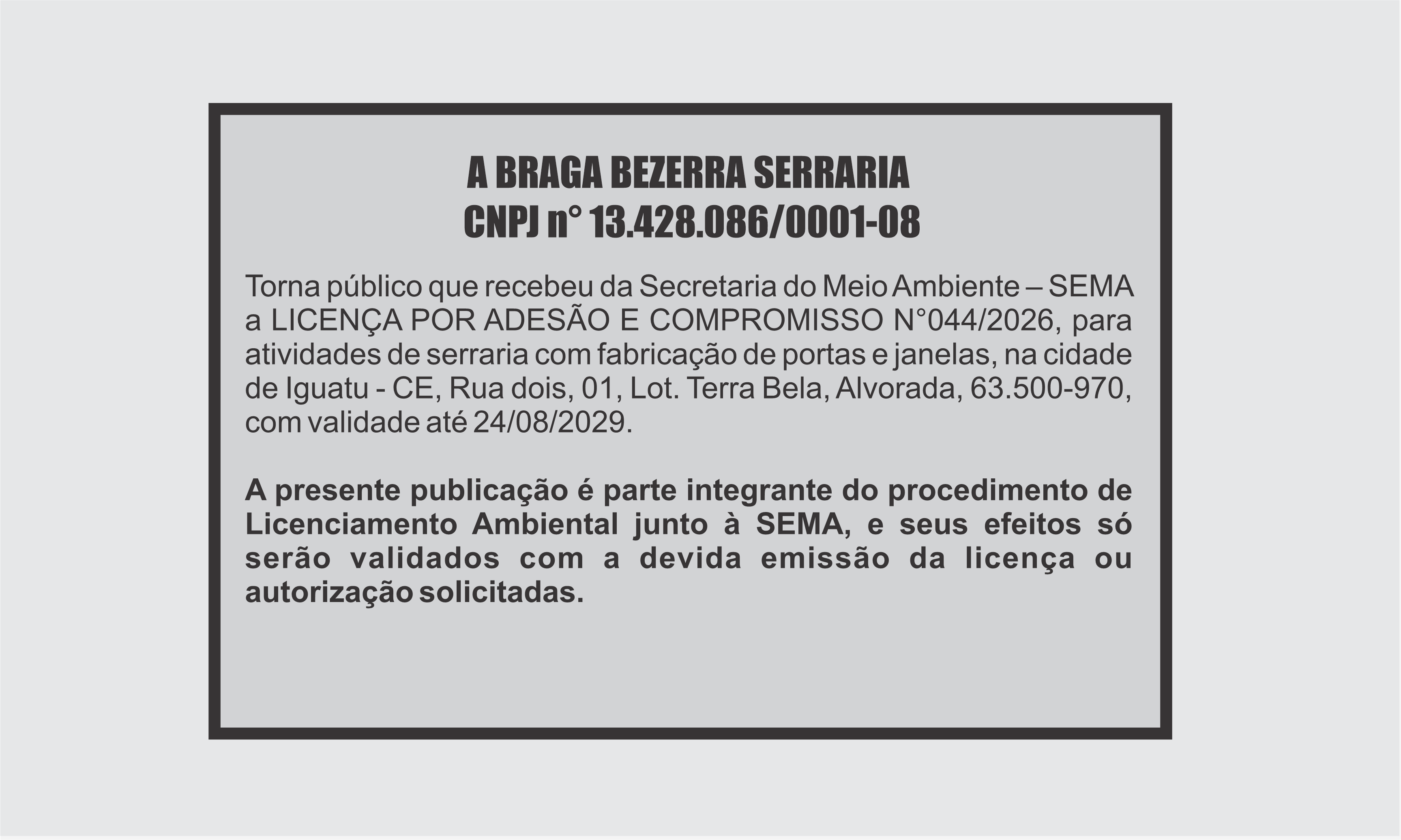 EDITAL: BRAGA BEZERRA SERRARIA atualizado