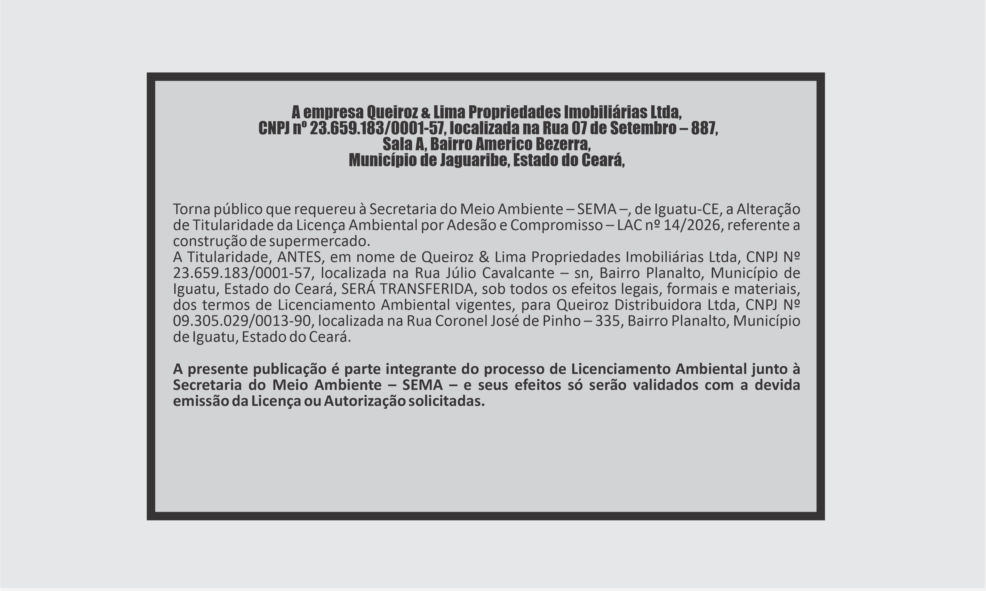 EDITAL; QUEIROZ & LIMA PROPRIEDADES IMOBILIÁRIAS LTDA