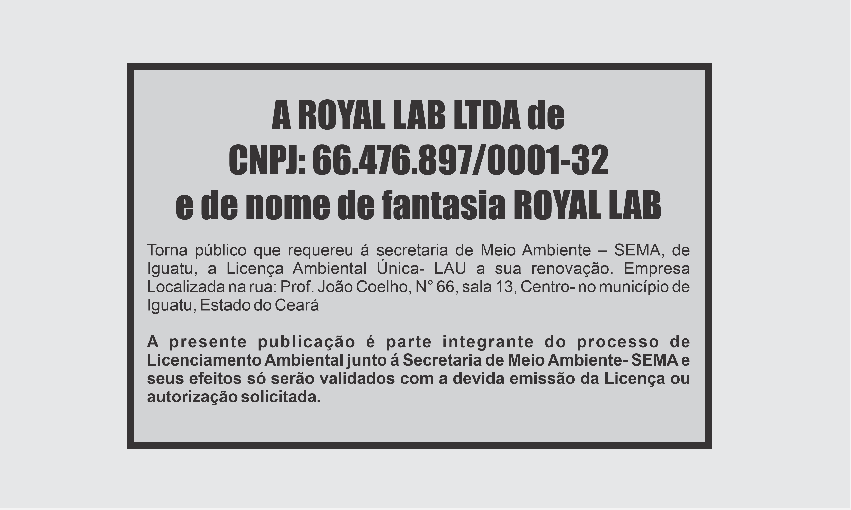 EDITAL: ROYAL LAB LTDA