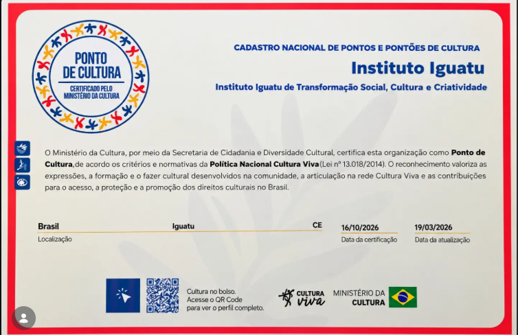 INSTITUTO IGUATU CONQUISTA RECONHECIMENTO COMO PONTO DE CULTURA