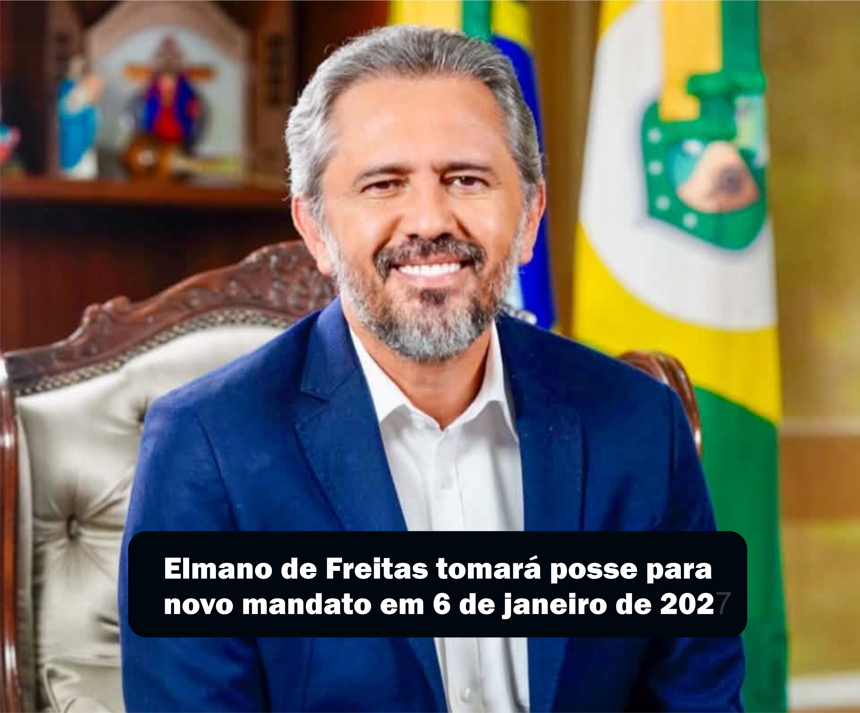 Elmano de Freitas tomará posse para novo mandato em 6 de janeiro de 2027